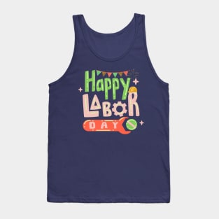 Happy Labor Day Tank Top